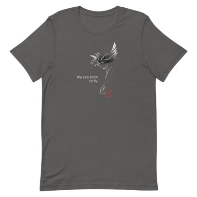 We are born to fly  - T-Shirt - asphalt - Newsontshirt