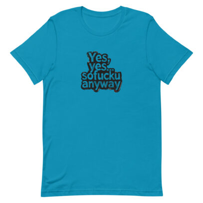 unisex-staple-t-shirt-aqua-front-681b32964bc0e.jpg